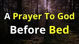 This Bedtime Prayer Will Give You the BEST Sleep of Your Life! 😴✨ (Fall Asleep INSTANTLY!)
