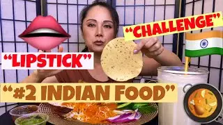 &ldquo;#2 INDIAN FOOD/LIPSTICK CHALLENGE! 👄@JustTerryBeingMe Cynt N Mo  SAMOSA BUTTER CHICKEN HOMEMADE