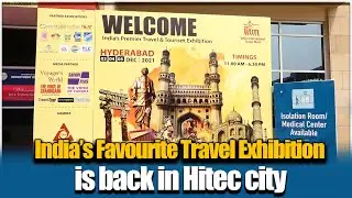 India International Travel Mart at Hitex Exhibition Centre || Hybiz tv