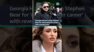 Georgia Harrison suing Stephen Bear after revenge porn sentencing