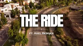 The Ride ft.Axel Berger