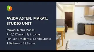 AVIDA ASTEN, MAKATI  STUDIO UNIT