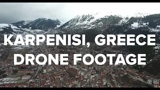 Karpenisi, Greece in 4K!