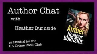 Author chat with Heather Burnside