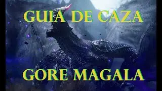GUIA DE CAZA GORE MAGALA (LA COLERA DEL CUL...RO)