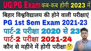 brabu news:ug pg exam 2023,part 2 exam 2020-23,part 1 practical exam 2021-24,pg first sem exam brabu