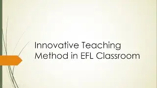 Innovative Language Teaching [New Direction in ELT]
