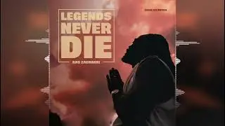 Ras Zacharri   Legends Never Die [Shem Ha Boreh] 2024 Release