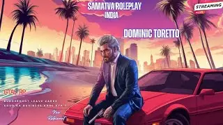 | DOMINIC KA NEW BUSINESS AANE WALA HAI SAMATVA ROLEPLAY GTAVRP | #samatvaroleplay #gta