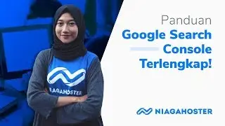 Tutorial Panduan Google Search Console Terlengkap