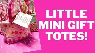 CRAFT FAIR SERIES 2025|MINI GIFT TOTES! I THINK THESE WILL FLY OFF THE SHELVES!