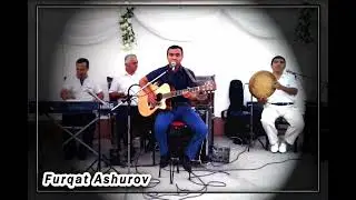 Фуркат Ашуров Куймадингиз