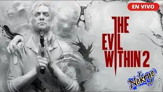 Otra vez en el subconsciente ☠️ #2  - en vivo #theevilwithin2   - Nekrye