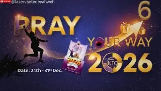 MFM PRAY YOUR WAY INTO 2026 | Divine Favour Envelope My Life | Powerful Breakthrough Prayers (Day 6)