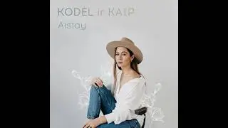 Aistay - A&scaron; taip noriu