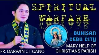 FR. DARWIN GITGANO' S TALK ON SPIRITUAL WARFARE | Buhisan Cebu City [JANUARY 20/2026]