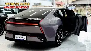 Xpeng P7 Ultra ( 2025 ) - 820km Super Comfort EV Sedan | Exterior and interior 