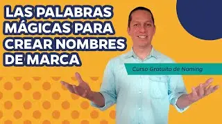 Tipos de Nombres para Marcas | Curso Gratuito de Naming de Marca Ep 4/5