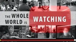 The Whole World Is Watching (documentary)