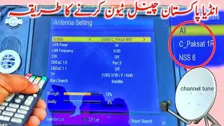 How to tune dish receiver tv channels at home |Nss6| PakSat| Tuning