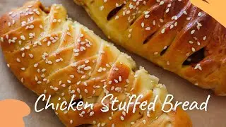 Chicken Stuffed Braided Bread | Soft & Fluffy Stuffed Bread