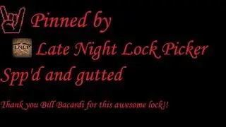 (475) Challenge lock  pinned by Late Night Lock Picker spp'd and gutted
