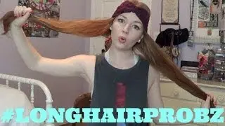 #LONGHAIRPROBZ | MEGHAN HUGHES