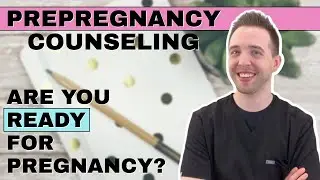 How To Prepare For Pregnancy (Planning For Pregnancy Tips - Preconception Counseling)