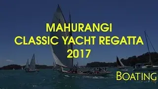 2017 Mahurangi Classic Yacht Regatta