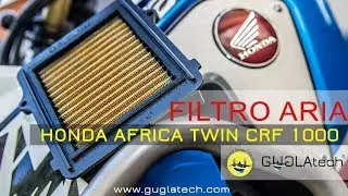 HONDA AFRICA TWIN CRF 1000 montaggio filtro aria Guglatech ULTRA4