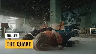 The Quake | Offici&euml;le Trailer | Nederlandse ondertiteling