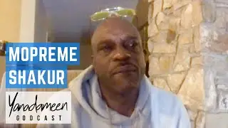 Mopreme On How He Found Out His Brother, Tupac, Died