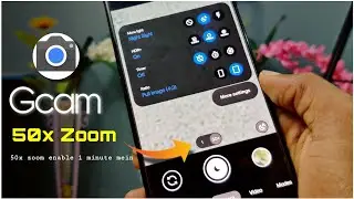 Latest Gcam LMC 8.4 R⁹ 50x Zoom ❗ Best Google Camera For Your Phone 📷.