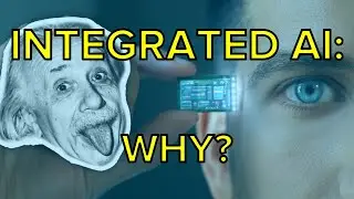 Integrated AI - Why? (motivation, prodigies, genius, Oprah, Alma, Einstein, Neuralink, Alphabet)