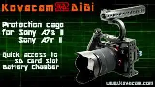 Kovacam - Protection Cage for Sony A7sii A7rii - available now!