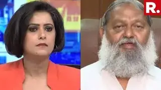 Republic TV Confronts Haryana Minister Anil Vij Over His 'Parole For Ram Rahim' Statement