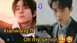 Oh my senior ❤️❤️ (part 4) explain in hindi imagination world 🌎🌎 #xianwang #blseries #bl #story 