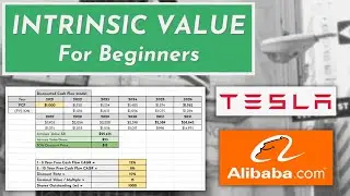 How to Calculate Intrinsic Value (Updated Tesla & Alibaba Stock Examples)