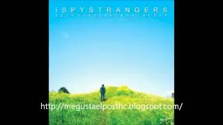 iSPYSTRANGERS-Dancing in the wreckage