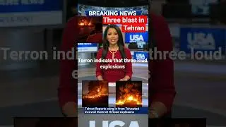 Three blast in Tehran #iran #breakingnews #worldnews #usnews #news #newsupdate