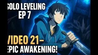 Trapped in  Dungeon &ndash; Struggling to Escape Hunters Lose Their Lives | Solo Leveling Ep 7 Video 21