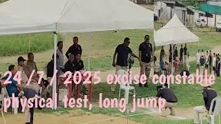 24/7/2025 excise constable recruitment physical test long jump @Johnkonk