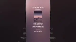 Unserstanding Gravity Will Change the World