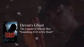 Devon's Ghost: Legend of Bloody Boy( Soundtrack ) 