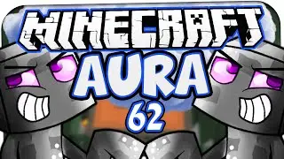 MINECRAFT: AURA ☆ #62 - ENDERSCHRECK! ☆ Let's Play Minecraft: Aura