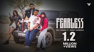 FEARLESS (Official Video) - Sky Verma ft. Sunny Sankhla | From EP'GANG'