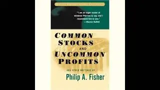 Common Stocks and Uncommon Profits by Philip A. Fisher | Free Audiobook