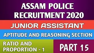 ASSAM POLICE RECRUITMENT 2020 || JUNIOR ASSISTANT || APTITUDE AND REASONING SECTION
