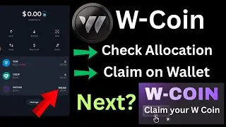 W-Coin Airdrop Allocation Check | Listing, Price & Claim Details | W-Coin Airdrop Update