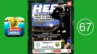 Score! Hero 2 - Solution niveau 67 - 3 stars